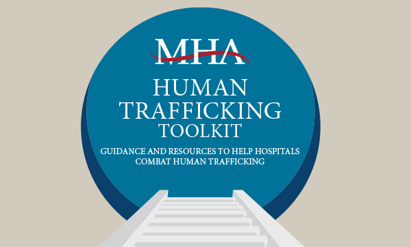 Human Trafficking Toolkit: Guidance And Resources To Help Hospitals ...