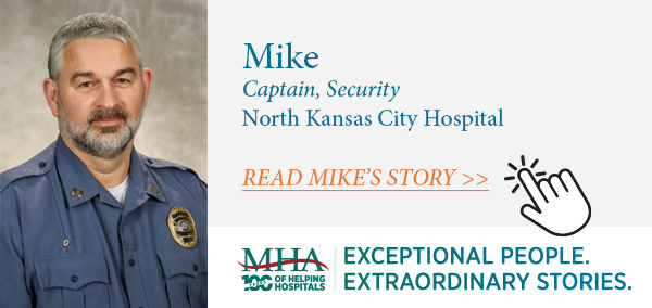 Mike, North Kansas City Hospital